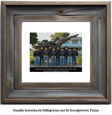 family horseback riding near me in Georgetown, Texas